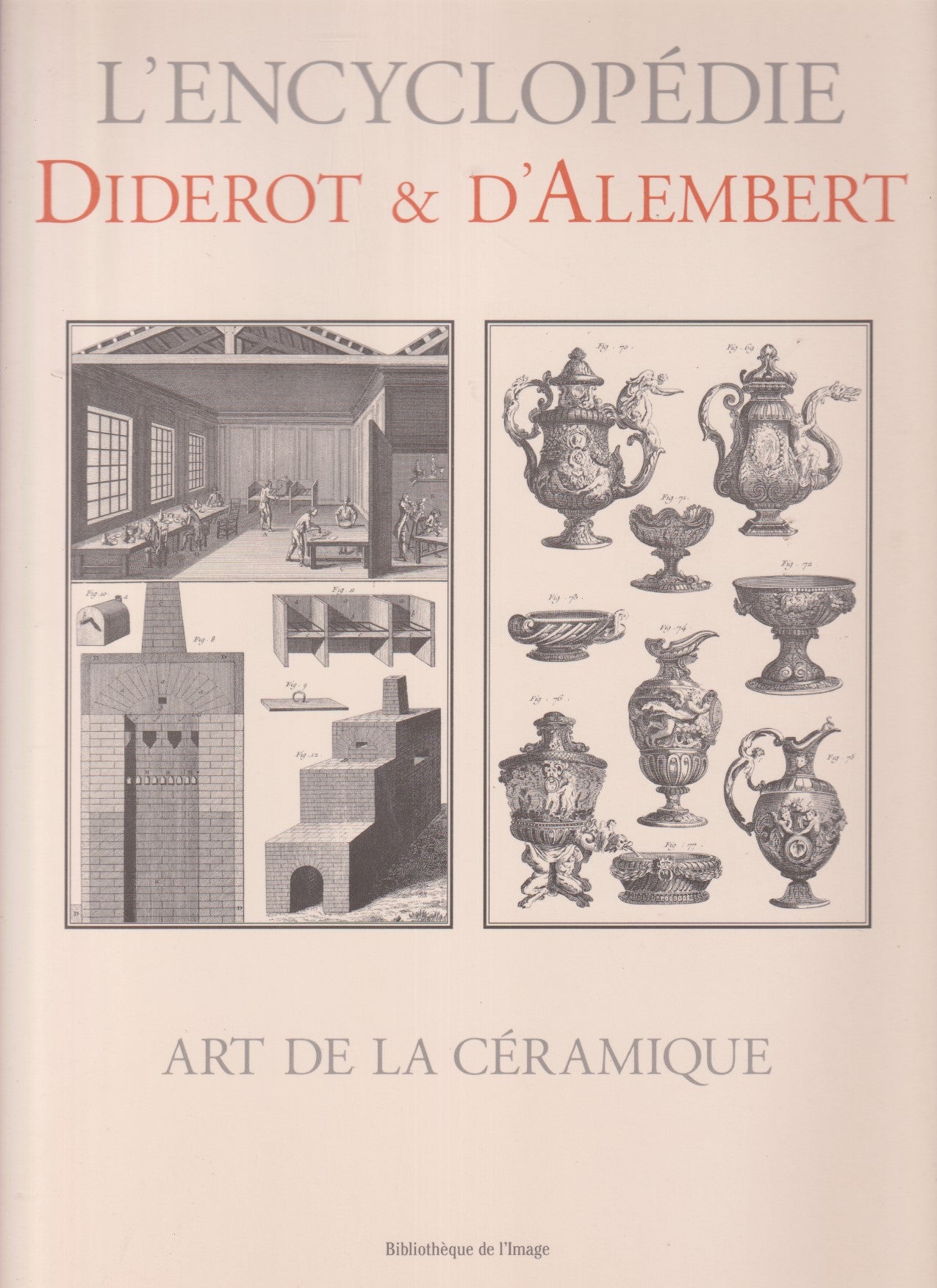 L'Encyclopedie Diderot D'Alembert Biblioteque de l'Image - scegli titolo- XFS219