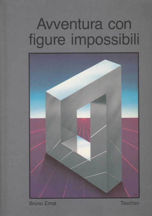 Avventura con figure impossibili - Bruno Ernst - Taschen - YFS610