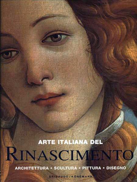 Arte italiana del Rinascimento - Rolf Toman - Konemann - 1a ed. - YFS764