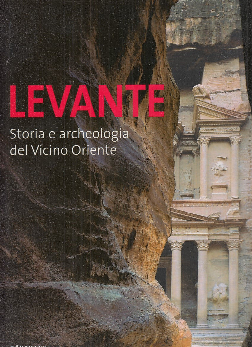 Levante Storia e archeologia vicino Oriente - Binst - Konemann - 1a ed.- YFS137