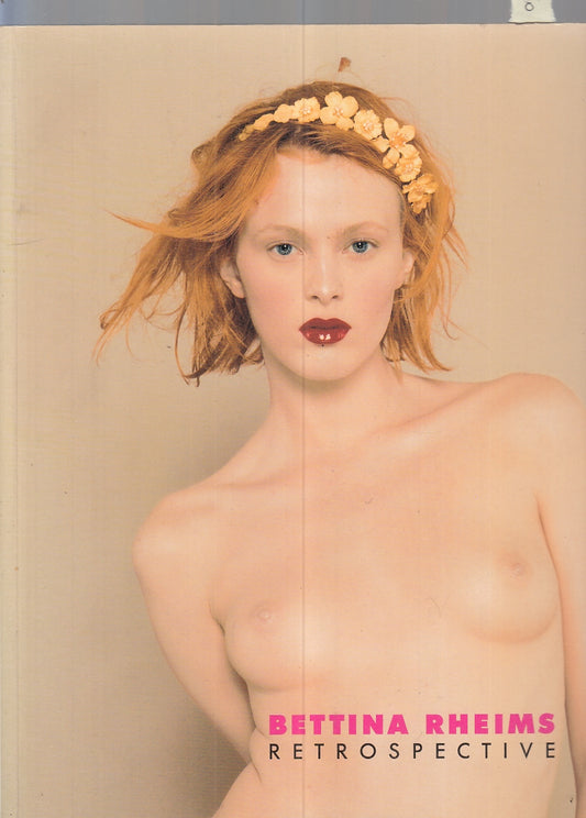 LT- RETROSPECTIVE FOTOGRAFIE - BETTINA RHEIMS - SCHIRMER MOSEL--- 2004- B- FS357