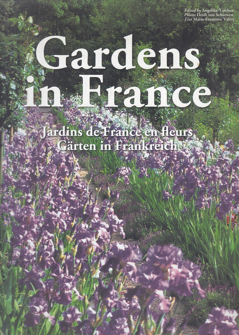 LZ- GARDENS IN FRANCE - VALERY SCHAEWEN - TASCHEN --- 2015 - CS - ZFS590
