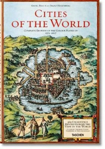 LS- CITIES OF THE WORLD - BRAUN HOGENBERG - TASCHEN --- 2017 - CS - ZFS319