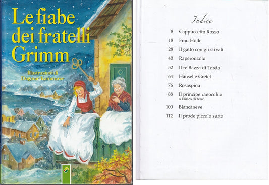 LB- LE FIABE DEI FRATELLI GRIMM ILLUSTRATO - DAGMAR KAMMERER---- 1990- C- YFS713