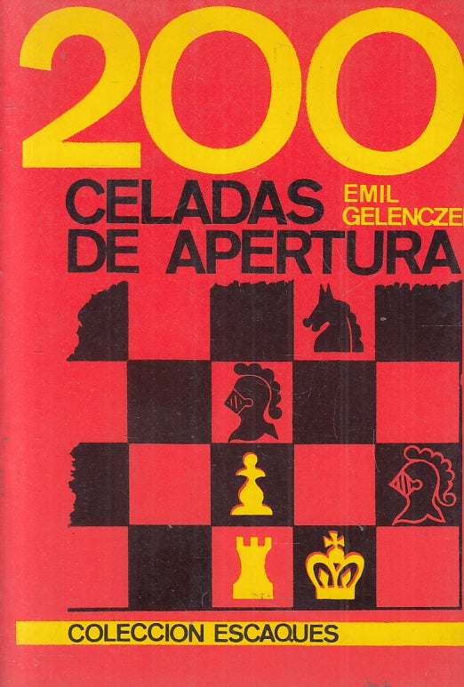 LZ- 200 CELEDAS DE APERTURA SPAGNOLO- EMIL GELENCZEI- ESCAQUES--- 1969- B- ZFS440