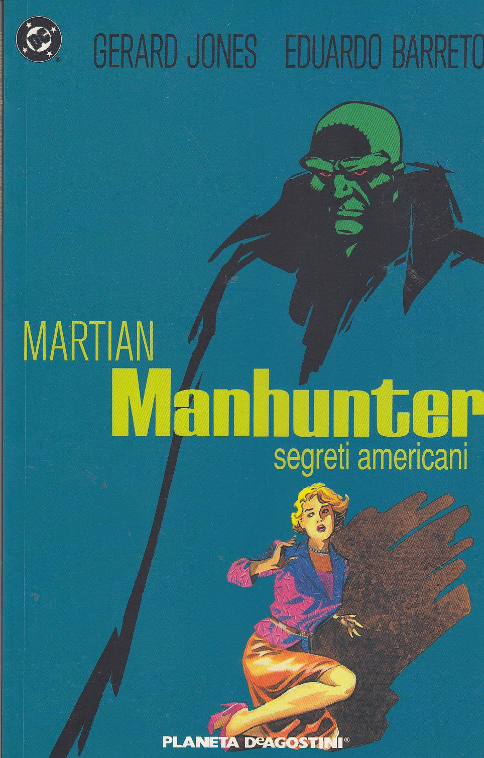 Martian Manhunter - Segreti americani - DC Planeta DeAgostini - M26