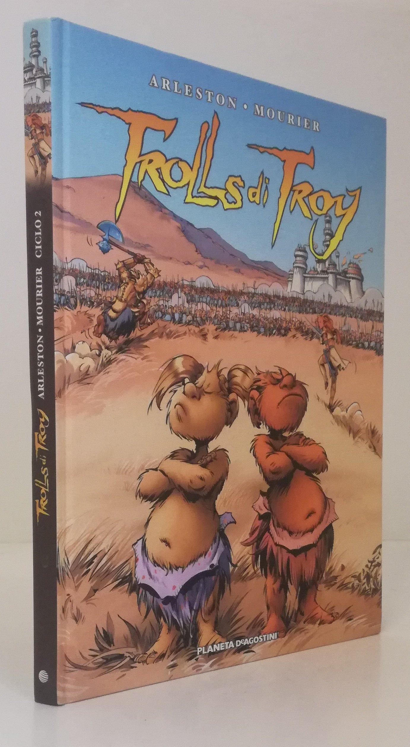 LN- TROLLS DI TROY CICLO 2 A FUMETTI - ARLESTON MOURIER- PLANETA--- 2009- C- VHX