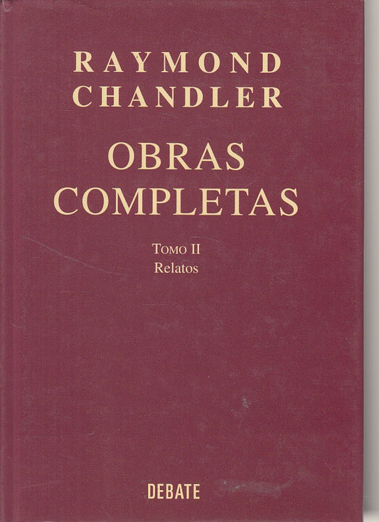 LS- OBRAS COMPLETAS TOMO II IN SPAGNOLO- CHANDLER - DEBATE --- 1995 - CS - YFS48