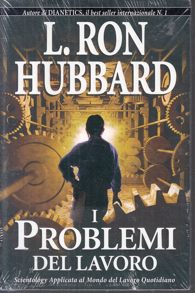 LS- I PROBLEMI DEL LAVORO - RON HUBBARD - SCIENTOLOGY ---- B- ZFS615