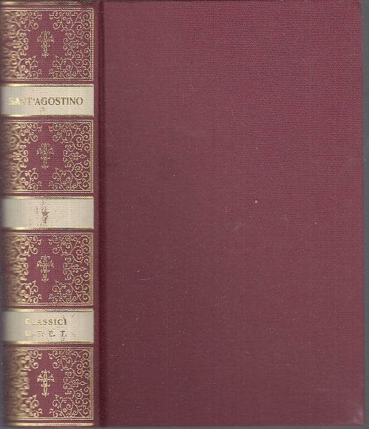 LS- CLASSICI DELLE RELIGIONI SANT'AGOSTINO SOLILOQUI -- UTET--- 1997- C- YDS480