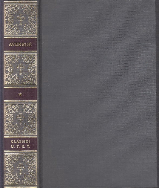 LS- CLASSICI DELLA FILOSOFIA AVERROE' -- UTET -- 1a ED. - 1997 - C - YDS476
