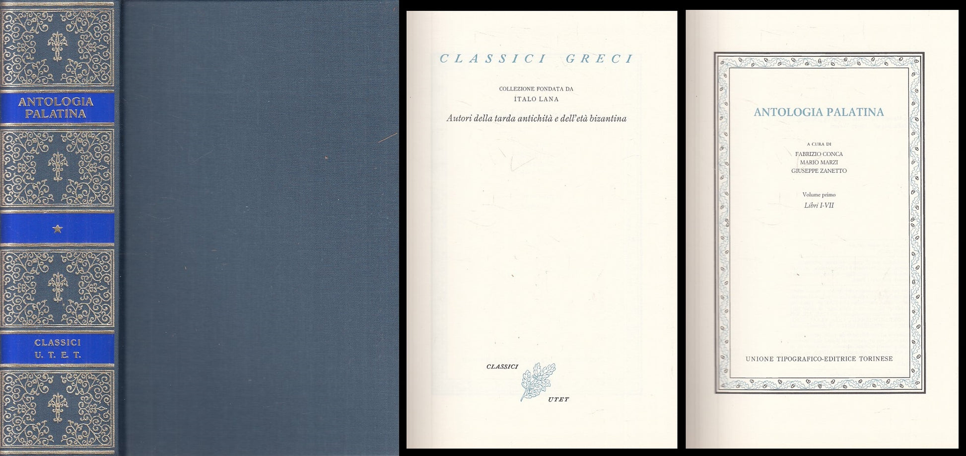 LS- ANTOLOGIA PALATINA VOL.1 LIBRI I/VII -- UTET - CLASSICI -- 2005 - C - ZFS265
