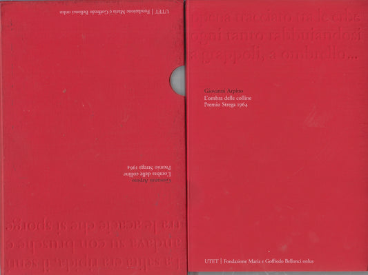 L'ombra delle colline - Giovanni Arpino - UTET Premio Strega - astuccio - ZFS103