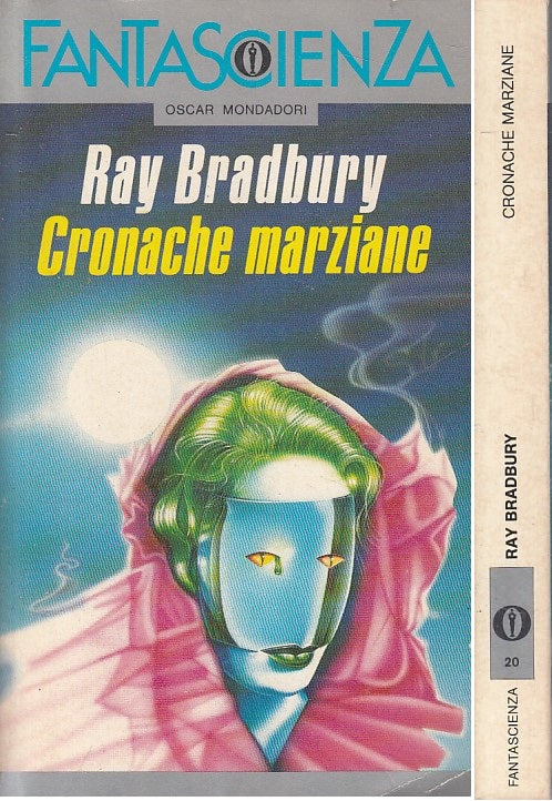 LN- CRONACHE MARZIANE - BRADBURY - OSCAR FANTASCIENZA --- 1990 - B - YFS999