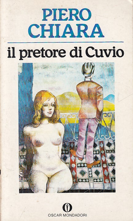 LN- IL PRETORE DI CUVIO - PIERO CHIARA - MONDADORI --- 1976 - B - ZFS117