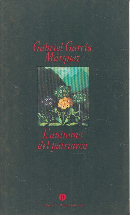 LN- L'AUTUNNO DEL PATRIARCA - MARQUEZ - MONDADORI --- 1995 - B - ZFS334