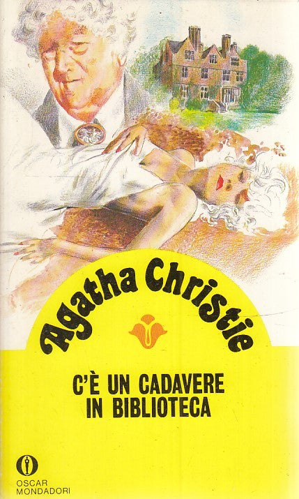 LN2- C'E' UN CADAVERE IN BIBLIOTECA - AGATHA CHRISTIE- MONDADORI OSCAR- B- JXS38