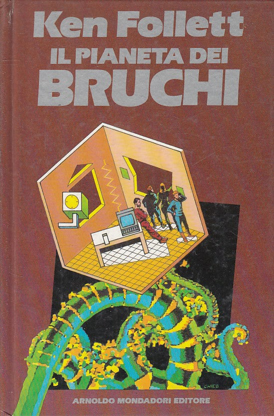 LN- IL PIANETA DEI BRUCHI - KEN FOLLETT - MONDADORI --- 1985 - C - ZFS246