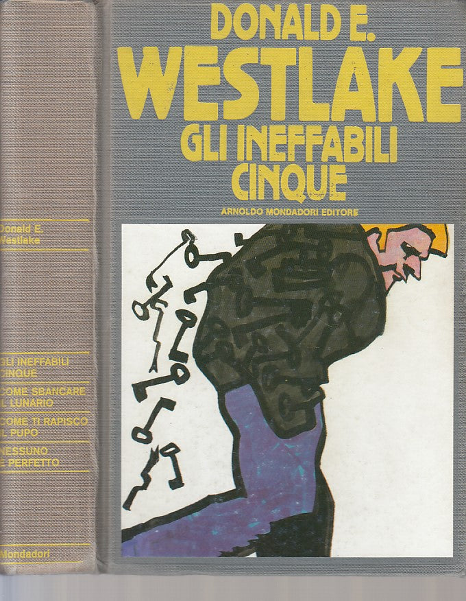 LG- GLI INEFFABILI CINQUE - WESTLAKE - MONDADORI - GIALLI -- 1990 - C - ZFS174