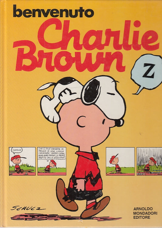 LB- BENVENUTO CHARLIE BROWN FUMETTI - SCHULTZ- MONDADORI-- 1a ED.- 1986- C- RGZ