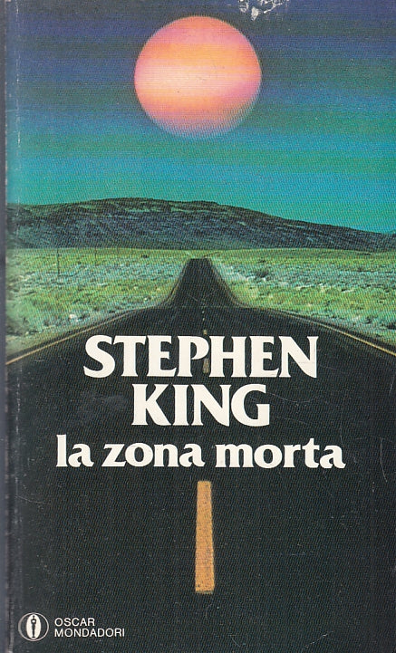 LG- LA ZONA MORTA - STEPHEN KING - MONDADORI - OSCAR --- B - XFS