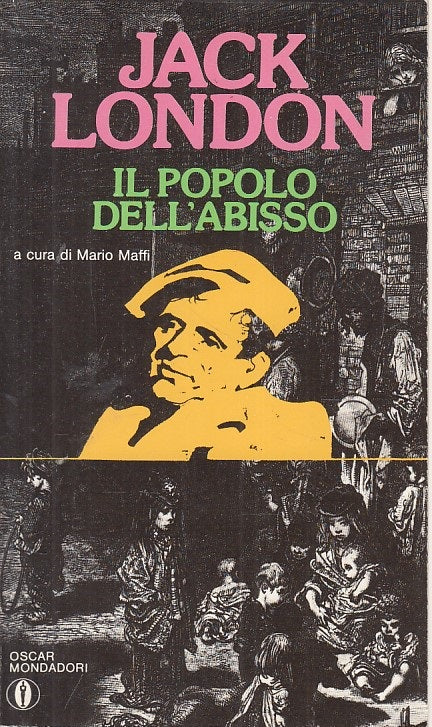 LN- IL POPOLO DELL'ABISSO - LONDON - MNDADORI -- 1a ED. - 1987 - B - YFS379