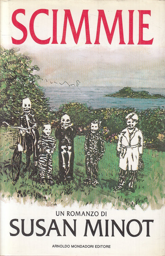 LN2- SCIMMIE - SUSAN MINOT - MONDADORI OMNIBUS - CS - JXS120
