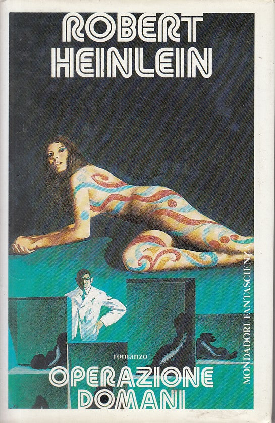 LN- OPERAZIONE DEOMANI - HEINLEIN - MONDADORI -- 1a ED. - 1987 - CS - YFS419