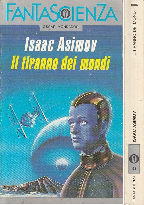 LN- IL TIRANNO DEI MONDI - ASIMOV - OSCAR FANTASCIENZA --- 1988 - B - YFS999