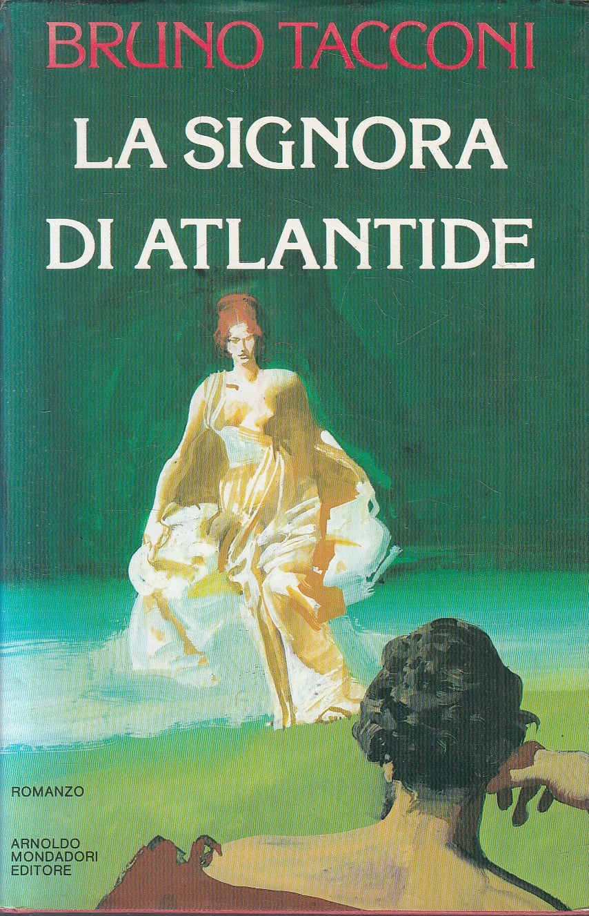 LN2- LA SIGNORA DI ATLANTIDE - TACCONI - MONDADORI OMNIBUS - CS - JXS15