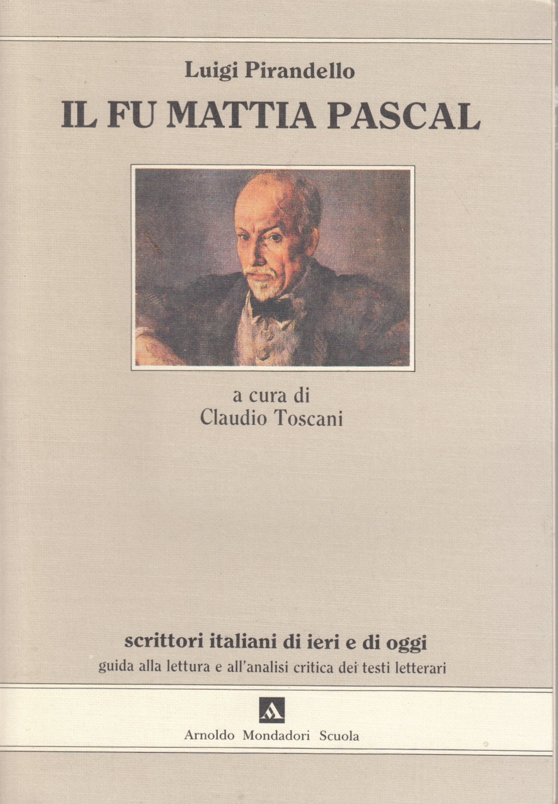 Il fu Mattia Pascal - Luigi Pirandello - Mondadori Scuola - YFS329