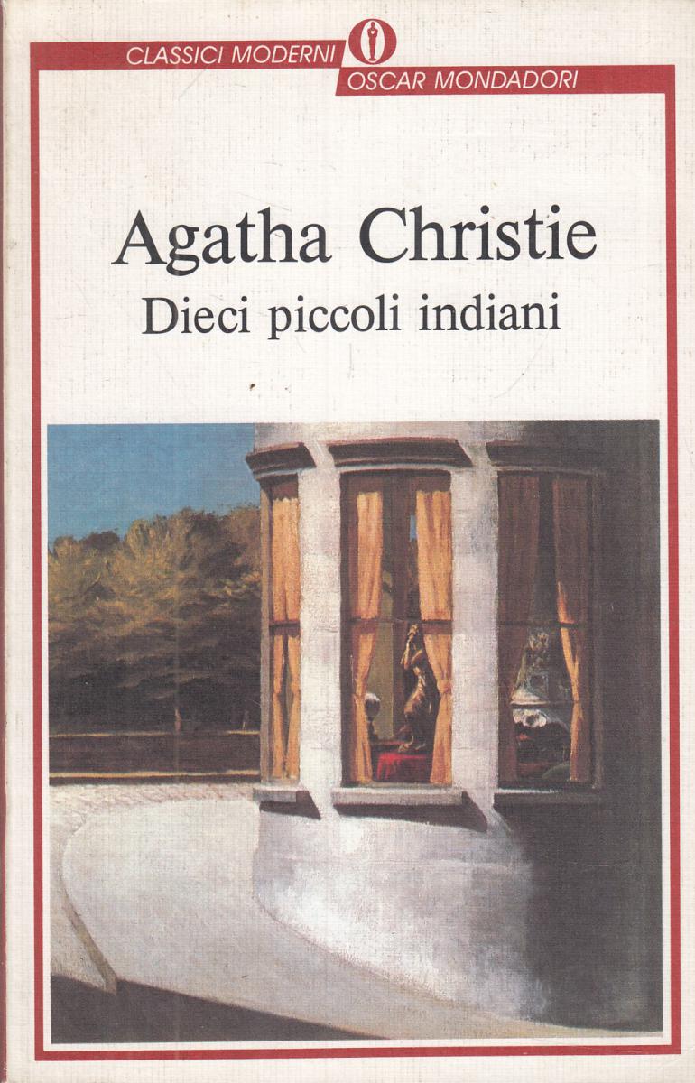 LN2- DICEI PICCOLI INDIANI - AGATHA CHRISTIE - OSCAR MODERNI MONDADORI- B- JXS47