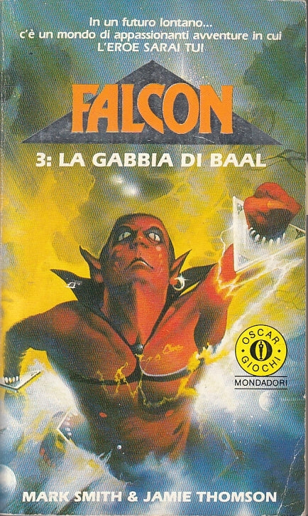 LF- FALCON 3 LA GABBIA DI BAAL- SMITH THOMSON- MONDADORI- GIOCHI- 1988- B-ZFS207