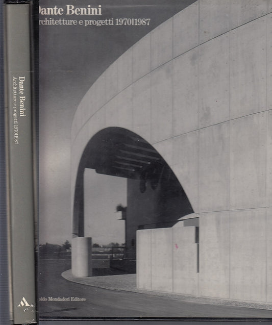 LT- ARCHITETTURE E PROGETTI 1970/1987 - BENINI - MONDADORI --- 1988- CS- YFS685