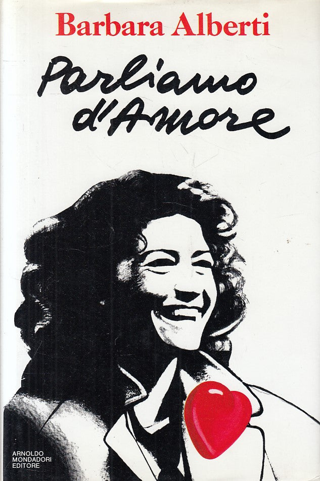 LN- PARLIAMO D'AMORE - ALBERTI - MONDADORI -- 1a ED. - 1989 - CS - ZFS222