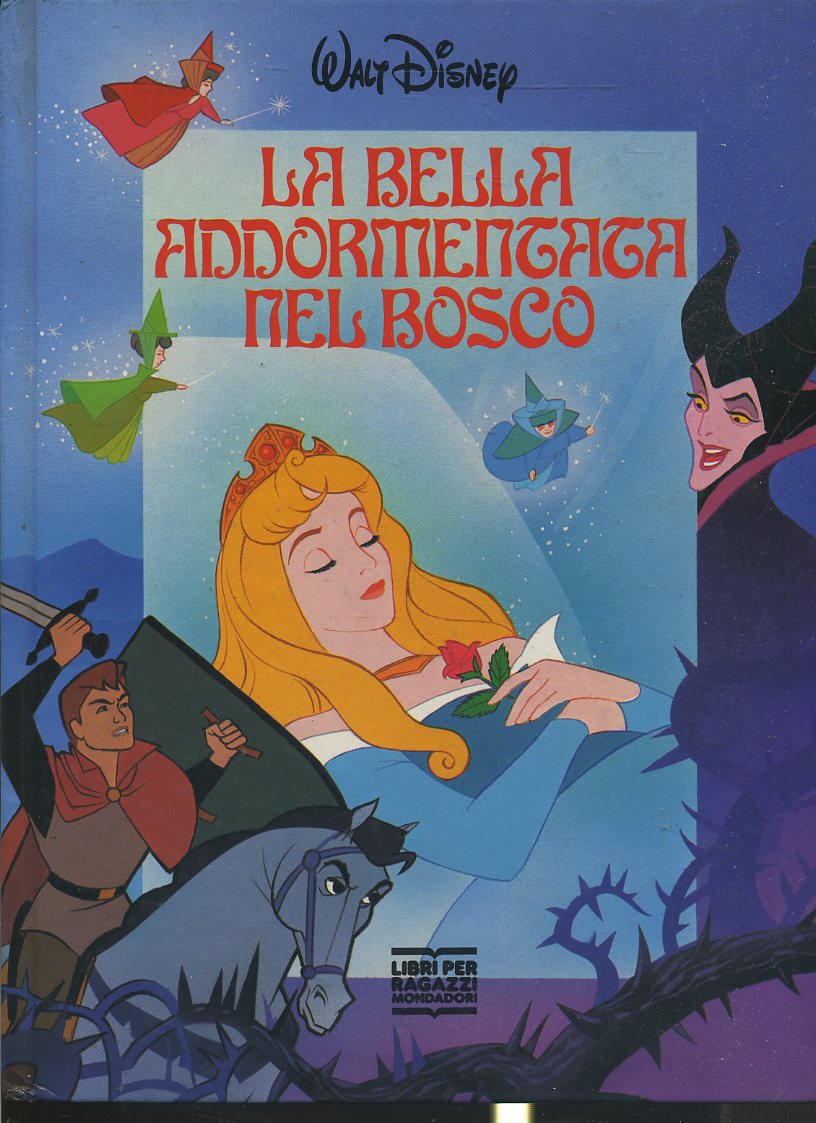 LB- LA BELLA ADDORMENTATA NEL BOSCO-- MONDADORI RAGAZZI- DISNEY-- 1989- C-YFS699