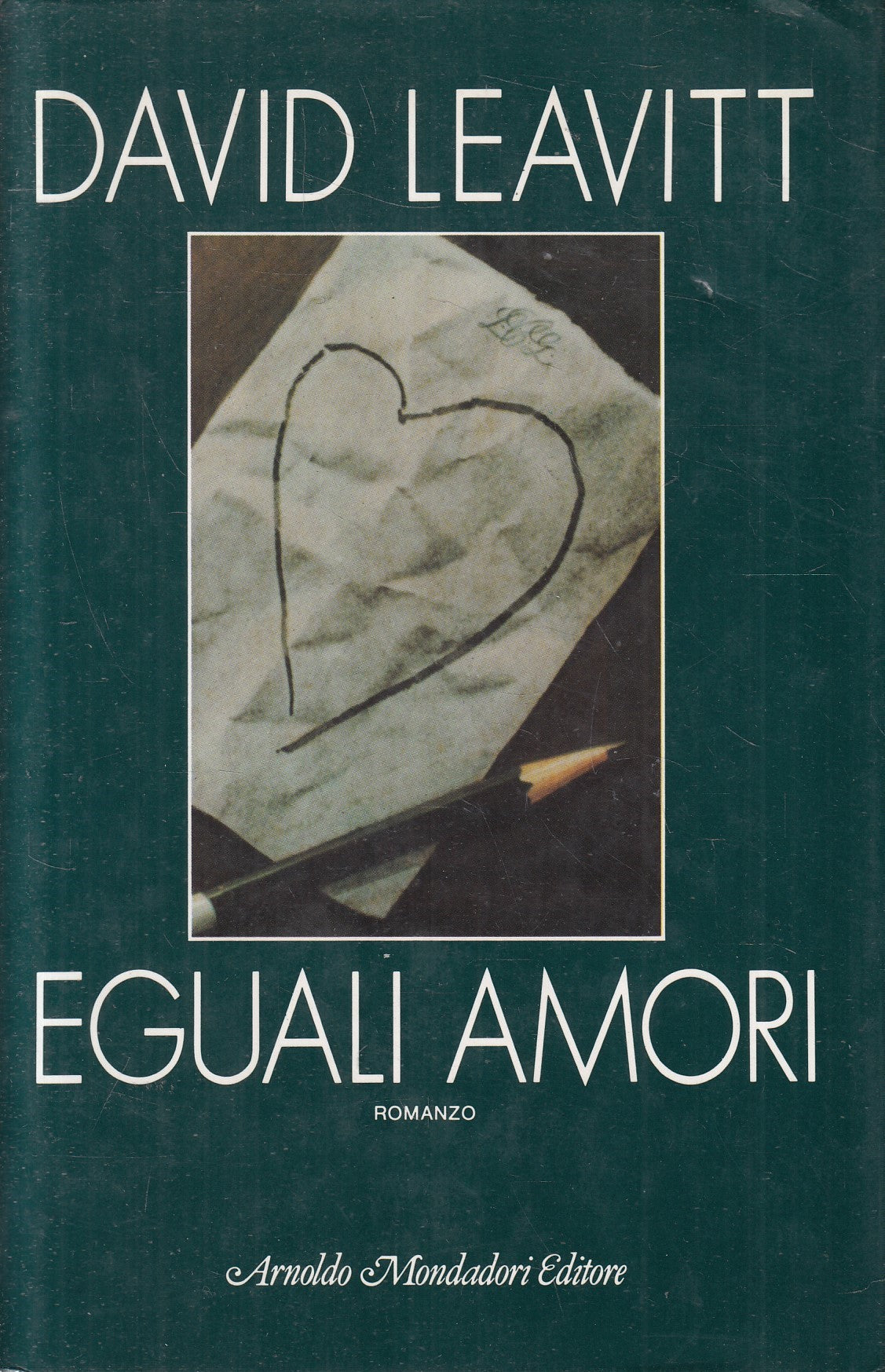 EGUALI AMORI - DAVID LEAVITT - MONDADORI OMNIBUS - CS - JXS242