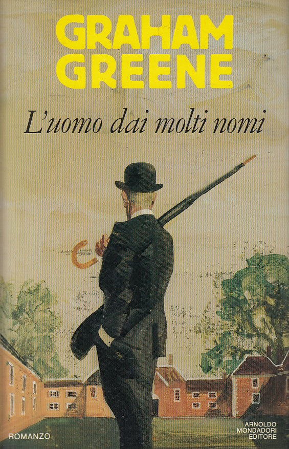 LN- L'UOMO DAI MOLTI NOMI - GREENE - MONDADORI -- 1a ED. - 1988 - CS - ZFS613