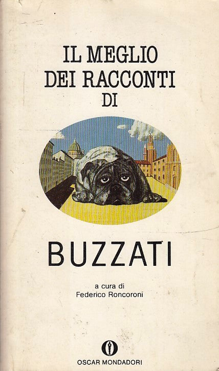 LN2- IL MEGLIO DEI RACCONTI DI BUZZATI - RONCORONI - OSCAR MONDADORI - B - XFS