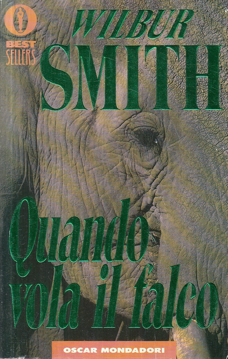 LN2- QUANDO VOLA IL FALCO - WILBUR SMITH - MONDADORI BESTSELLERS - B - JXS191