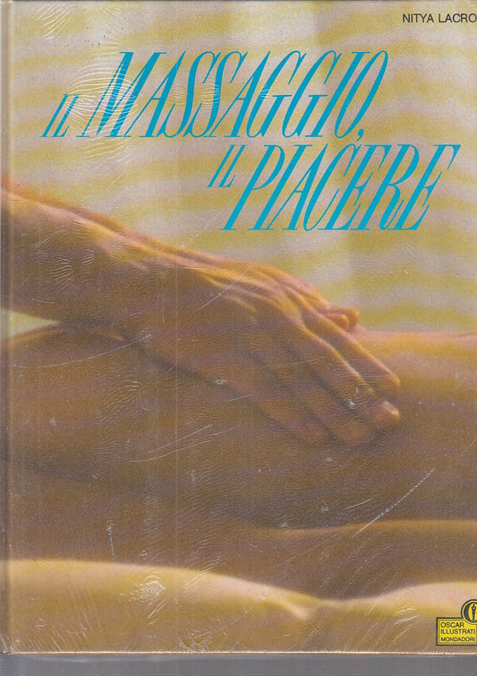 LZ- MASSAGGIO, PIACERE - LACROIX - MONDADORI- OSCAR ILLUSTRATI-- 1989- C- ZDS726