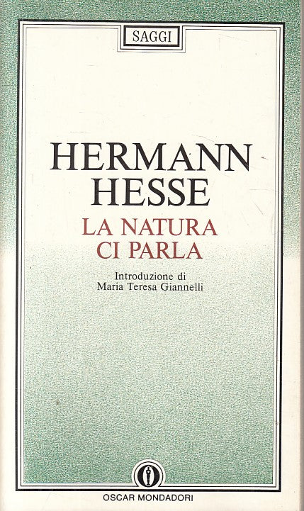 LS- LA NATURA DI PARLA - HESSE - MONADADORI - SAGGI - 1a ED. - 1990 - B - XFS