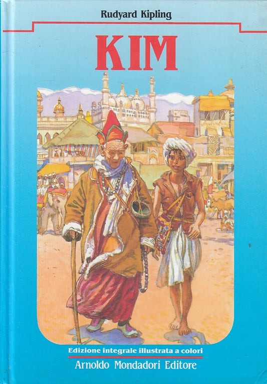 LN2- KIM EDIZIONE INTEGRALE - RUDYARD KIPLING - MONDADORI - C - JXS153