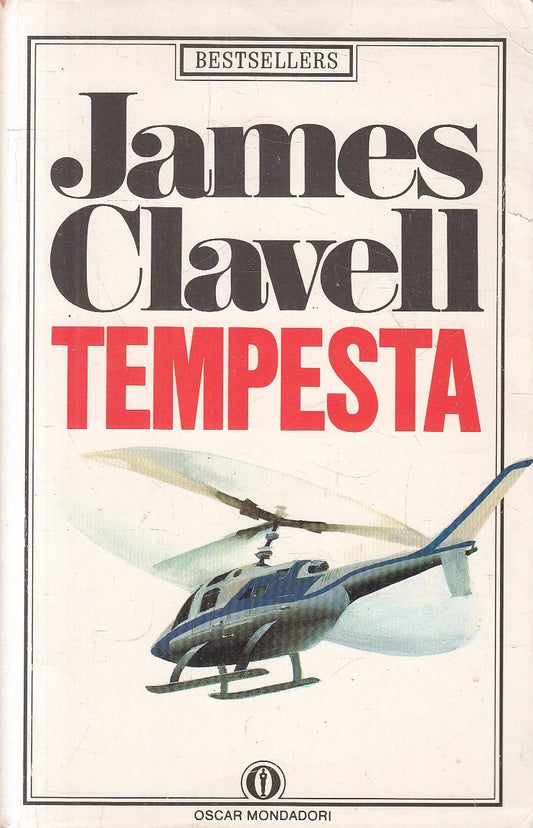 LN2- TEMPESTA - JAMES CLAVELL - MONDADORI BESTSELLERS - B - JXS271