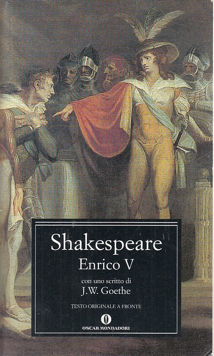 LN- ENRICO V TESTO ORIGINALE A FRONTE- SHKAESPEARE- MONDADORI--- 2006- B- YFS374