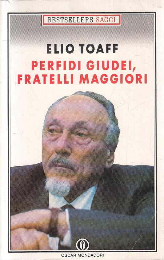 PERFIDI GIUDEI, FRATELLI MAGGIORI - ELIO TOAFF - MONDADORI - B - JXS280
