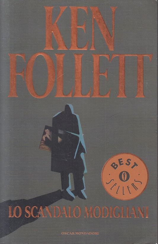 LN2- LO SCANDALO MODIGLIANI - KEN FOLLETT - MONDADORI BESTSELLERS - B - JXS100