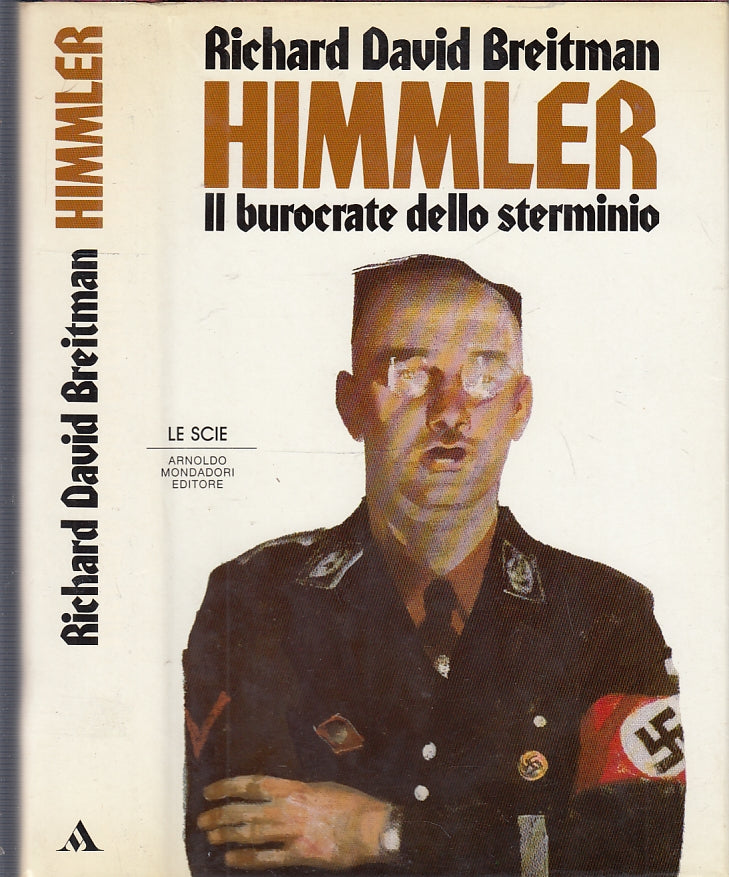 LS- HIMMLER IL BUROCRATE DELLO STERMINIO - BREITMAN- MONDADORI--- 1991- CS- MLT4