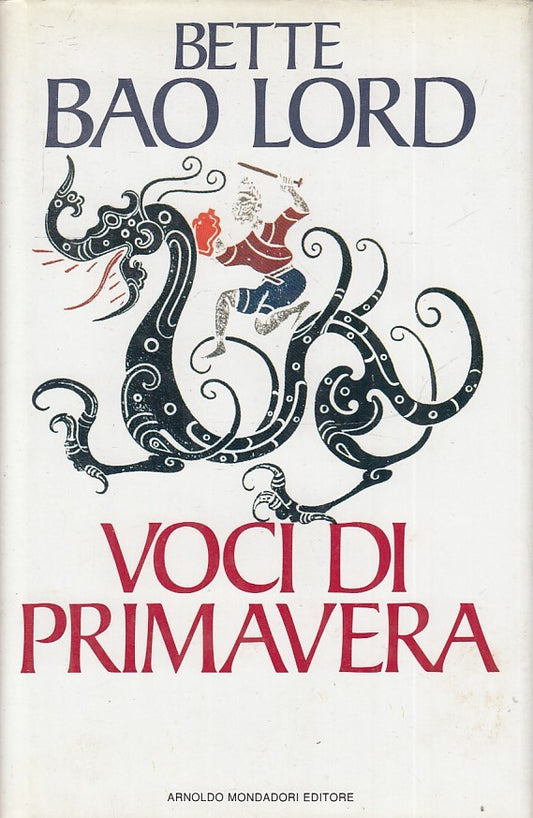 VOCI DI PRIMAVERA - BETTE BAO LORDO - MONDADORI - CS- JXS73
