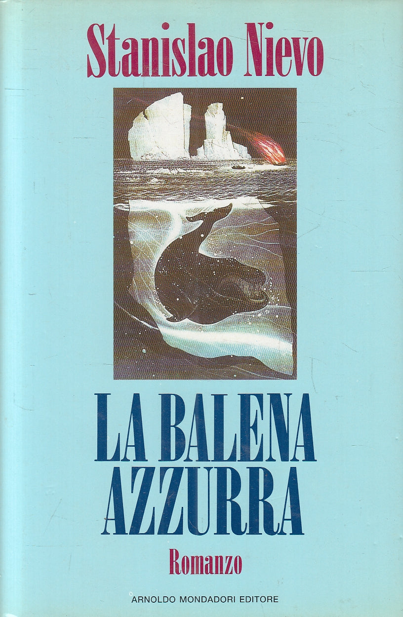 LN2- LA BALENA AZZURRA - NIEVO - MONDADORI SCRITRTORI ITALIANI - CS - JXS125